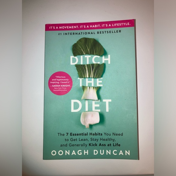 Other - Weight Loss Motivation Book: Ditch the Diet by Oonagh Duncan, EUC